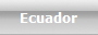 Ecuador