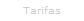 Tarifas