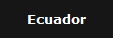 Ecuador