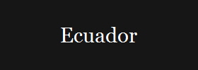 Ecuador